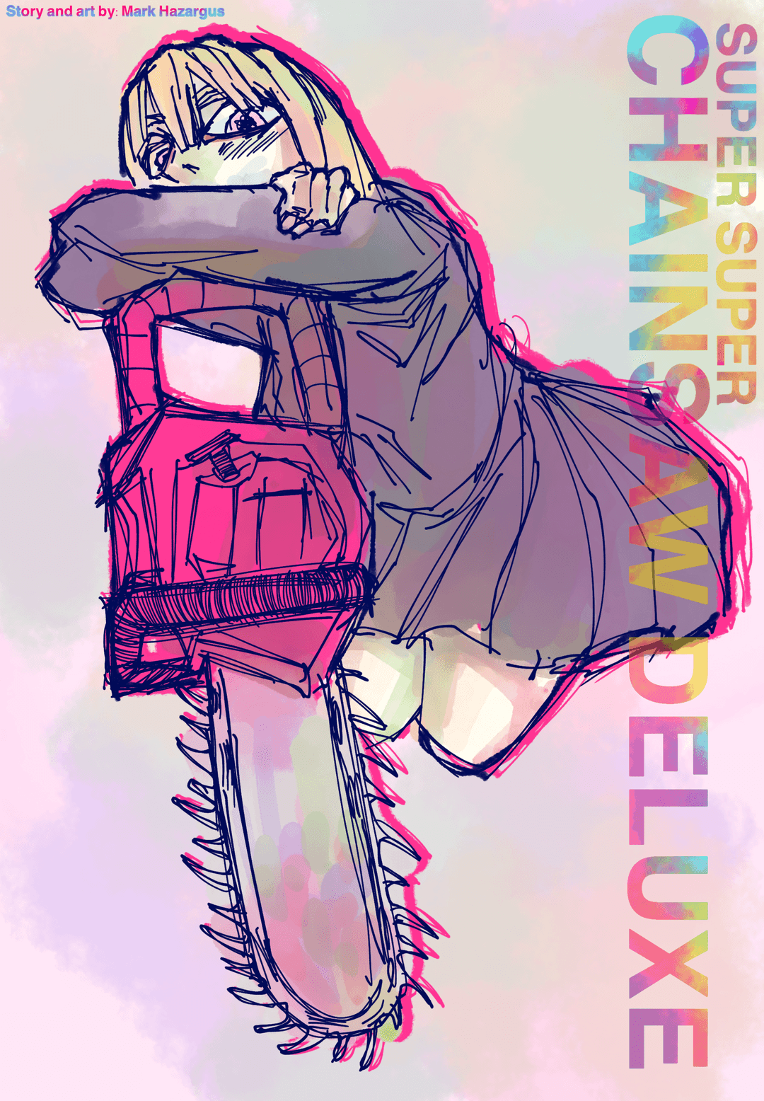 SUPER SUPER CHAINSAW DELUXE